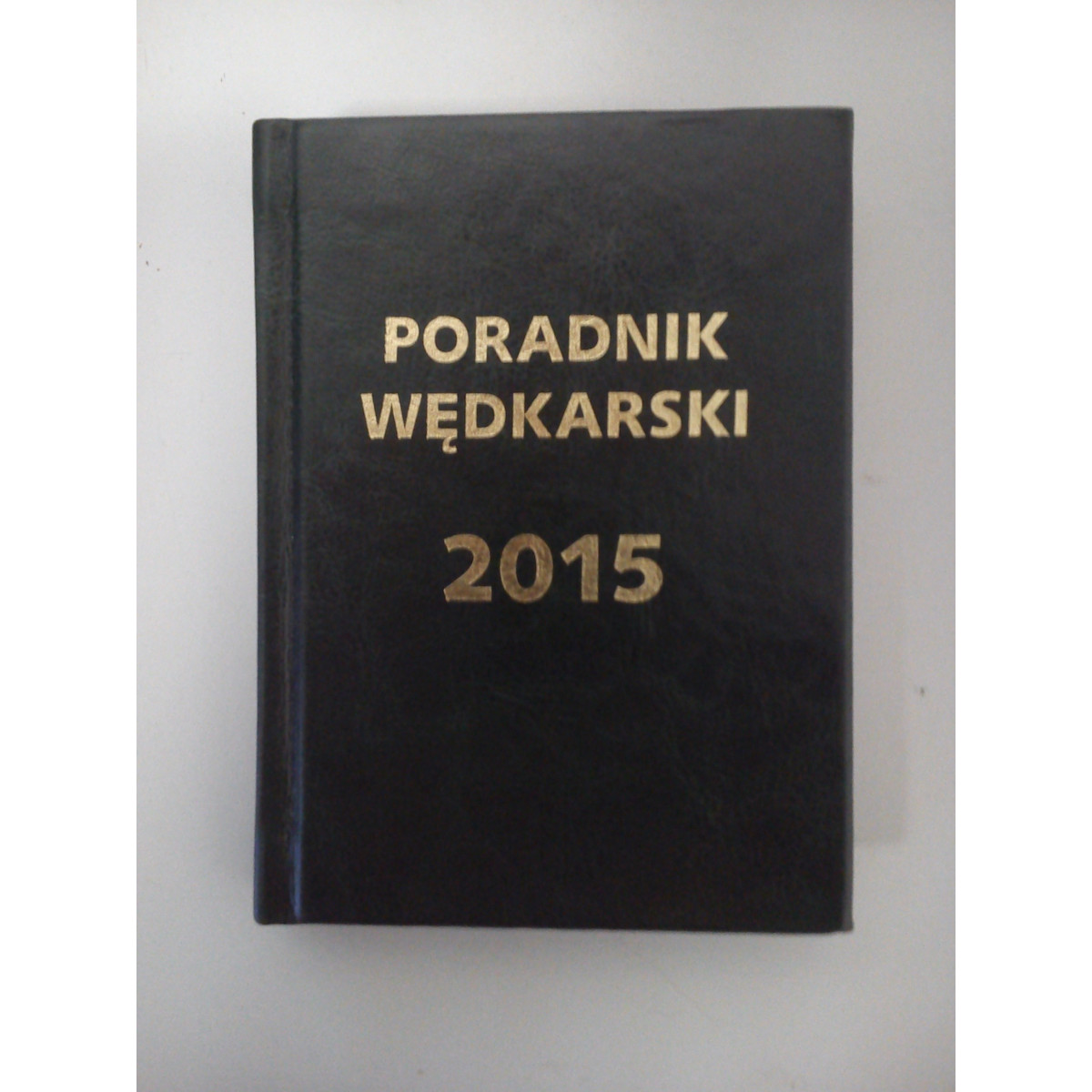 poradnik-kalendarz-wedkarski-2015-wedkarski-com