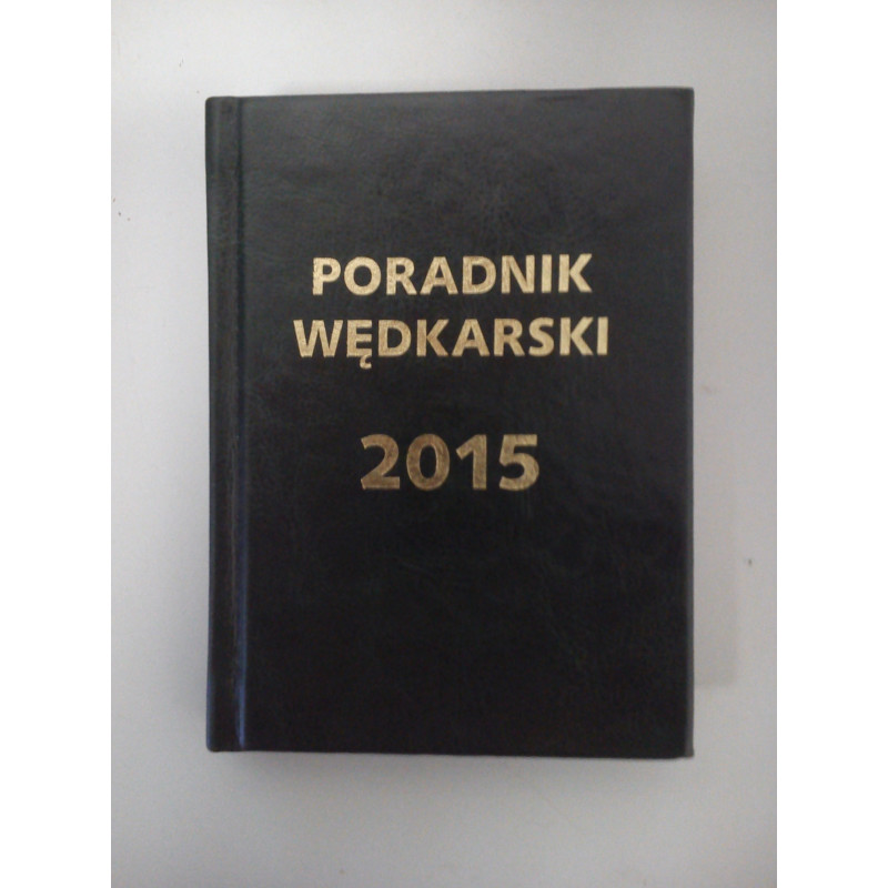 poradnik-kalendarz-wedkarski-2015-wedkarski-com