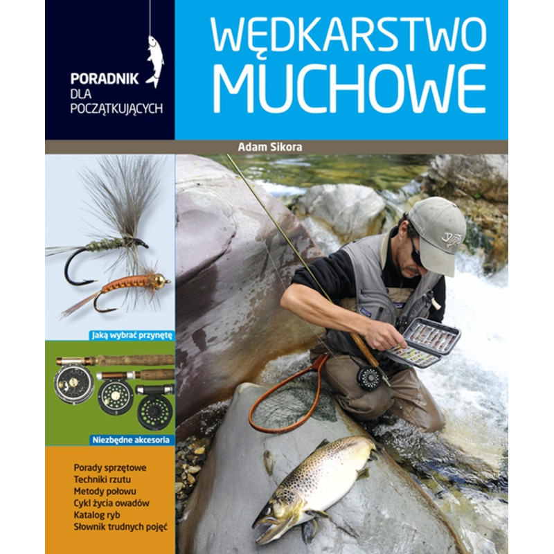 ksiazka-poradnik-dla-poczatkujacych-wedkarstwo-muchowe-multico