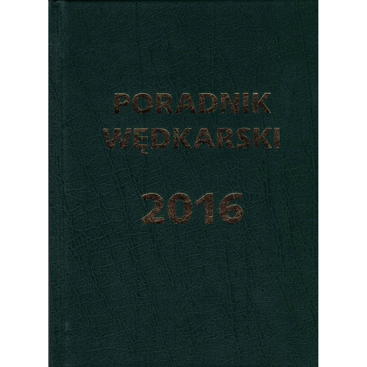 poradnik-wedkarski-2016-wedkarski-com